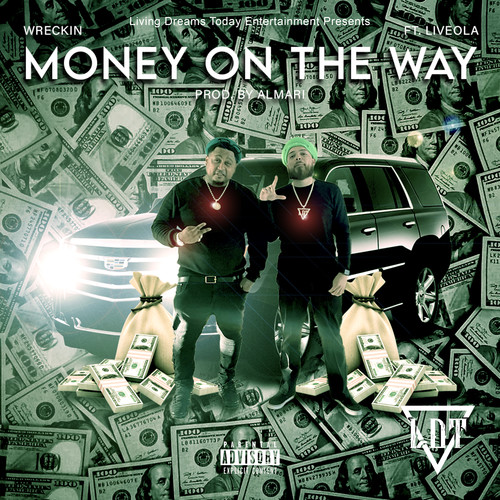 Money On The Way (Explicit)