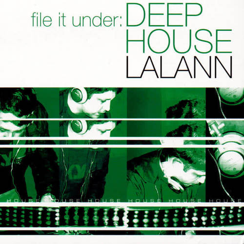 File It Under: Deep House