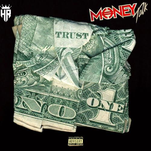 Let the money Talk (Explicit)
