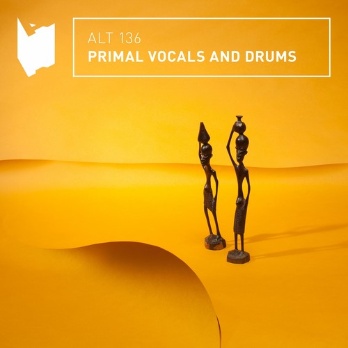 Primal Voice And Drums