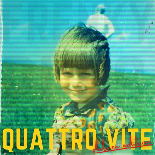 QUATTRO VITE deluxe edition (Explicit)