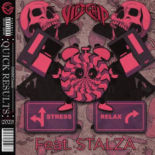 Quick Results (feat. Stalza) [Explicit]
