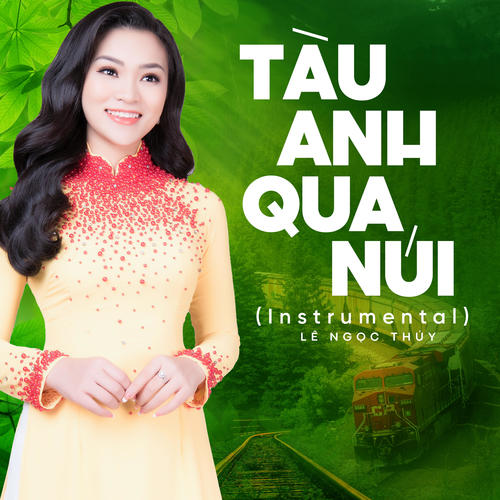 Tàu Anh Qua Núi (Instrumental)