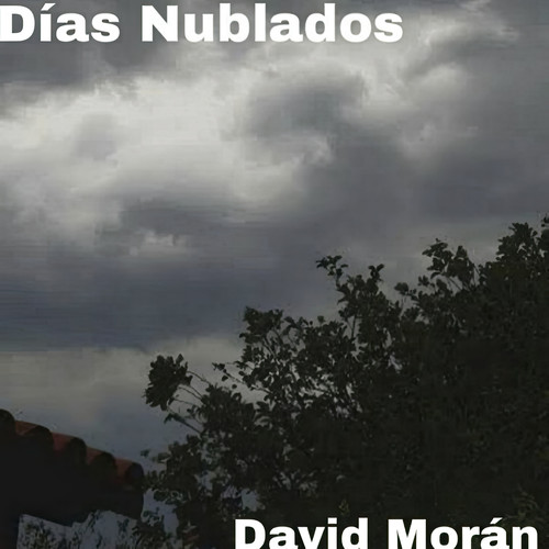 Días Nublados