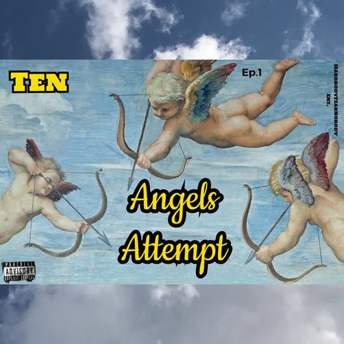 Angels Attempt (Explicit)