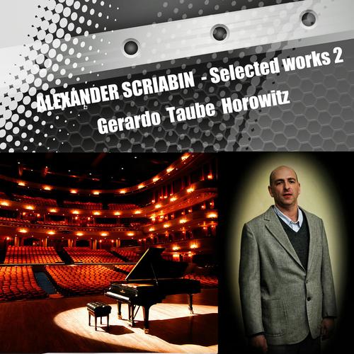 Alexander Scriabin - Selected Works 2