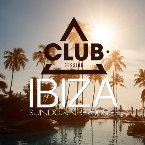 Ibiza Sundown Grooves, Vol. 8