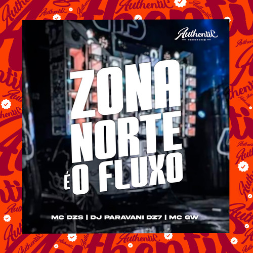 Zona Norte É o Fluxo 2 (Explicit)