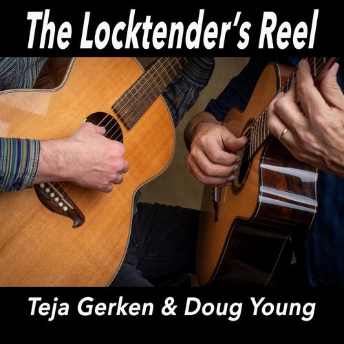 The Locktender's Reel