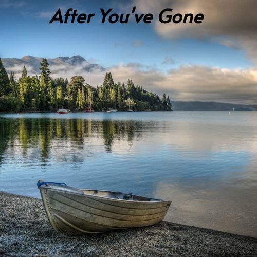 After You've Gone