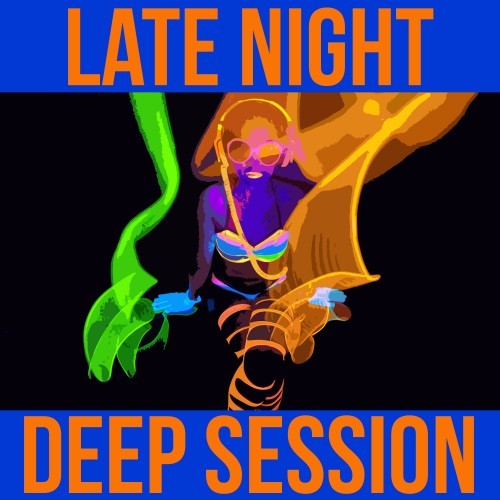 Late Night Deep Session