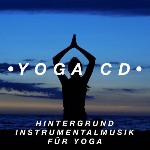 Yoga Cd - Hintergrund Instrumentalmusik für Yoga