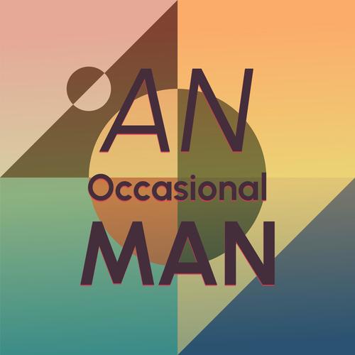 An Occasional Man