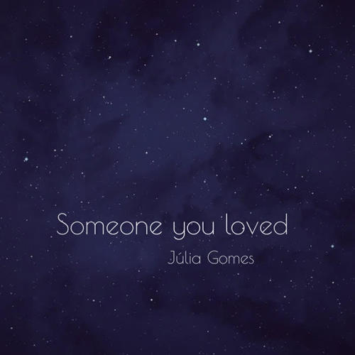 Someone You Loved