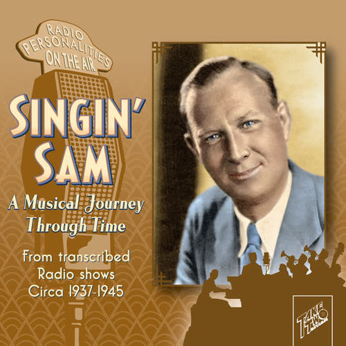 Singin' sam: A Musical Journey Through Time