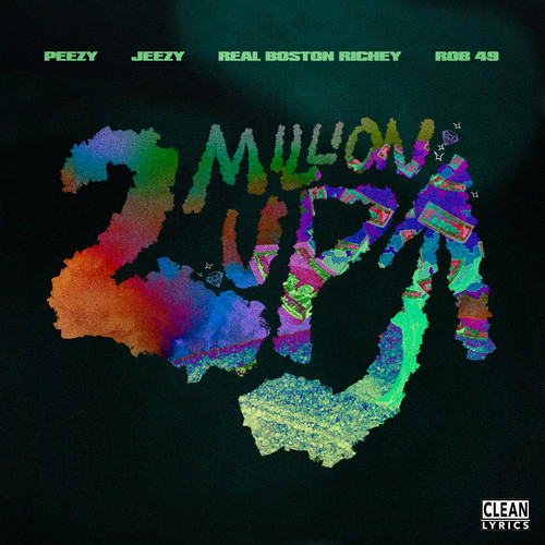 2 Million Up (feat. Rob49)