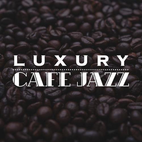 Luxury Cafe Jazz