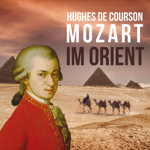 Mozart im Orient