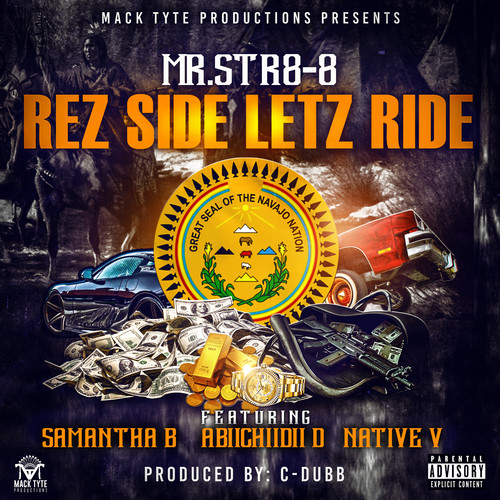 Rez Side Letz Ride (feat. Samantha B, Abiichiidii D & Native V) [Explicit]