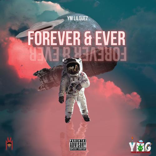 Forever & Ever (Explicit)