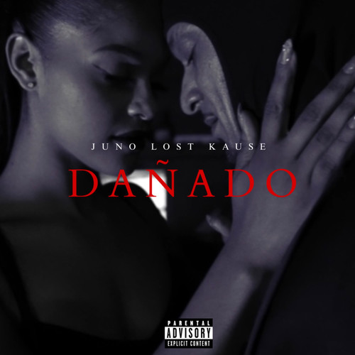 Dañado (Explicit)