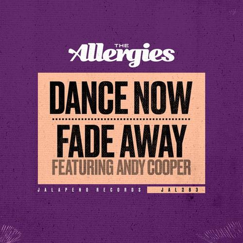 Dance Now / Fade Away