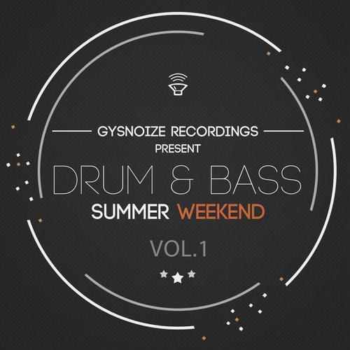 Summer Weekend - Drum & Bass Vo.1