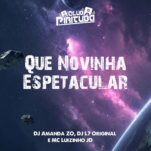 Que Novinha Espetacular (Explicit)