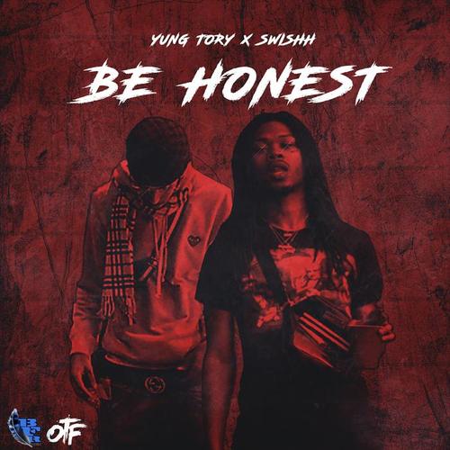 Be Honest (Explicit)