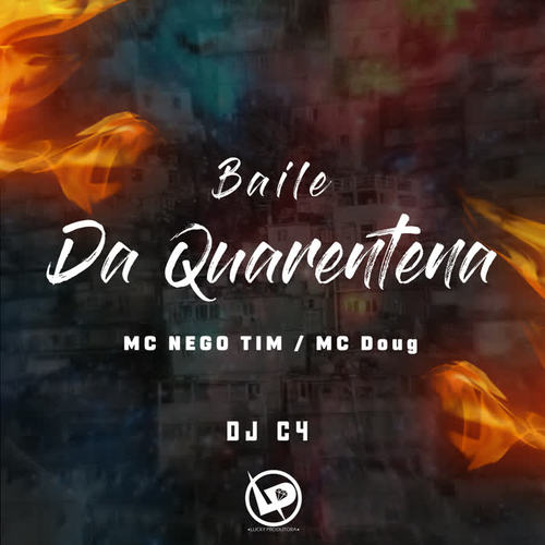 Baile da Quarentena (Explicit)