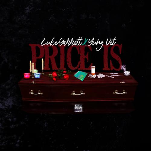 Price Is (feat. Yung Vet) [Explicit]