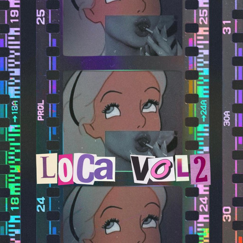 Loca, Vol. 2 (Explicit)