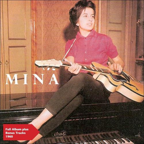 Mina (Original Album with Bonus Tracks - 1960)