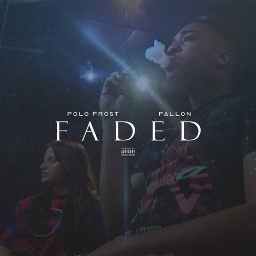 Faded (Explicit)