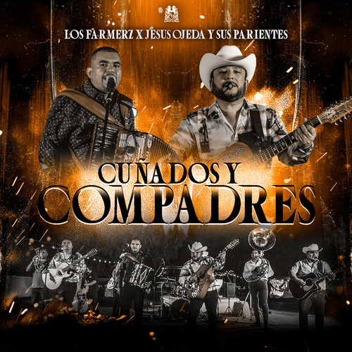 Cuñados y Compadres