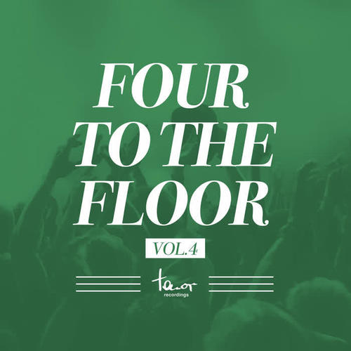 Four to the Floor, Vol. 4