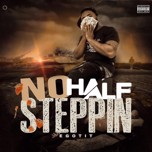 No Half Steppin (Explicit)