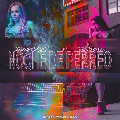 Noche de perreo (Explicit)