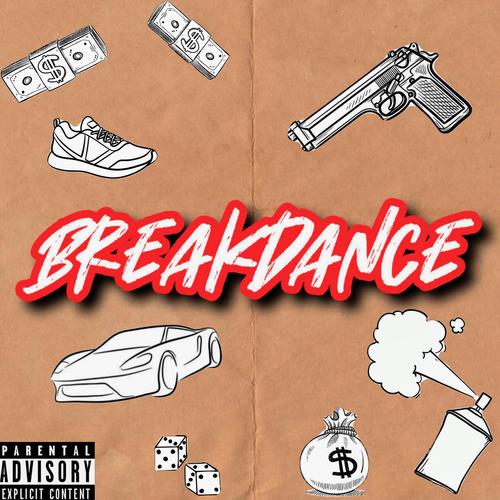 Breakdance (Explicit)