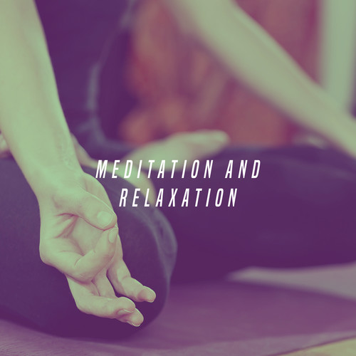 Meditation And Relaxation