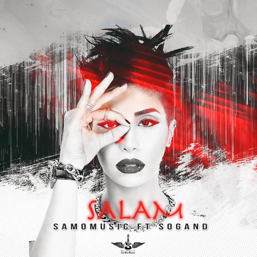 Salam (feat. sogand)