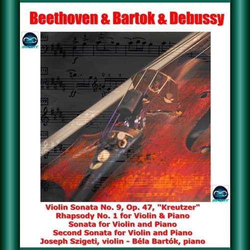 Beethoven & Bartok & Debussy: Violin Sonata No. 9, Op. 47, 