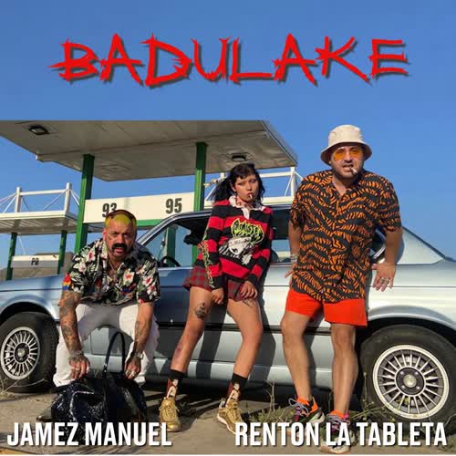 Badulake (feat. Jamez Manuel & Deltatron)