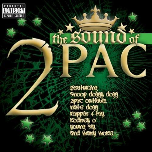 The Sound of 2Pac (Explicit)