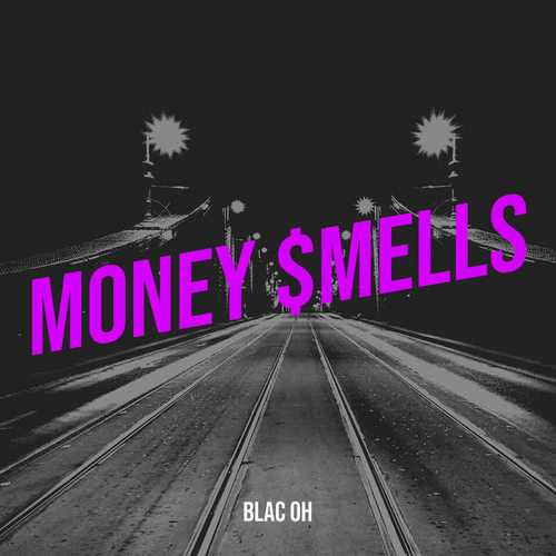 Money $Mells (Explicit)