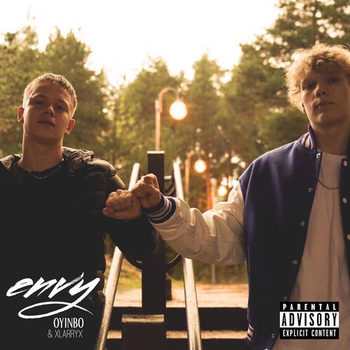 Envy (feat. xlarryx) [Explicit]