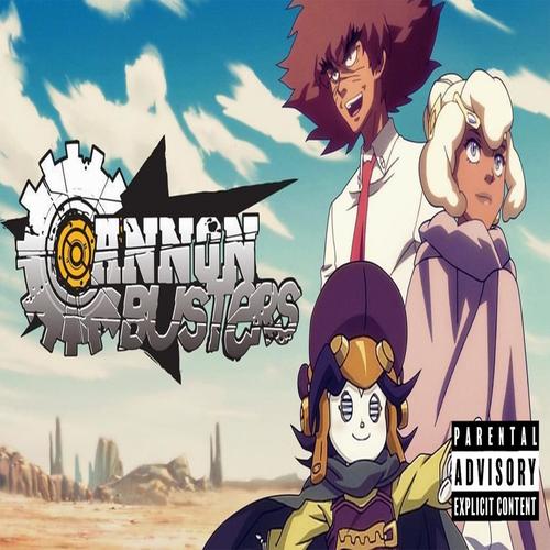 cannon busters (Explicit)