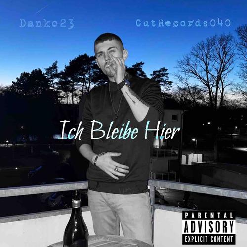 Ich bleibe hier (Lyrical Version) [Explicit]