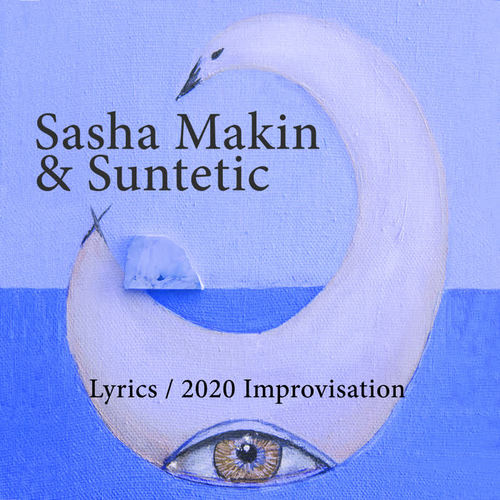 Lyrics \ 2020 Improvisation