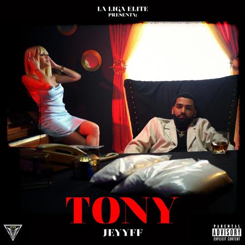 Tony (Explicit)